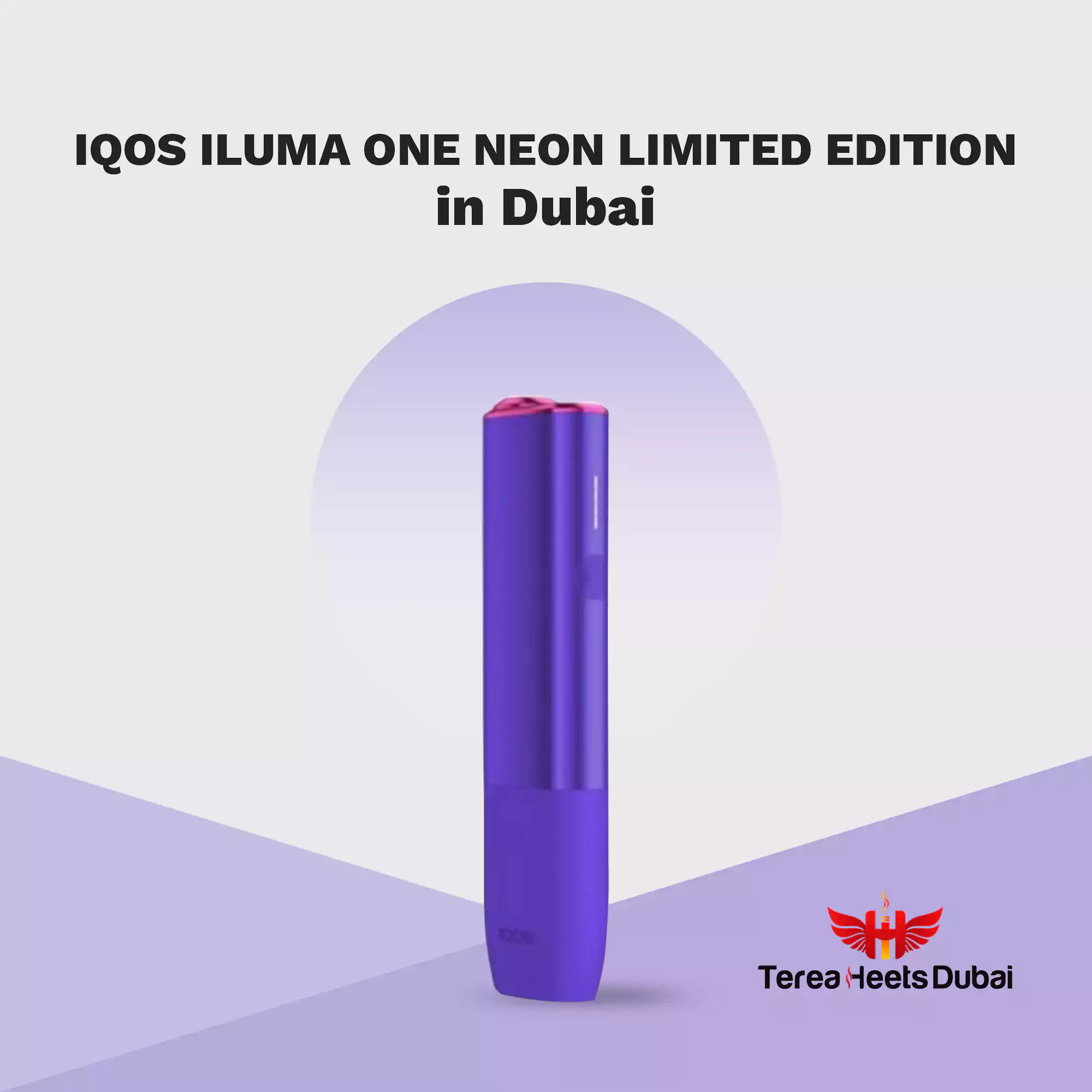 Iqos Iluma One Neon Limited Edition in Dubai