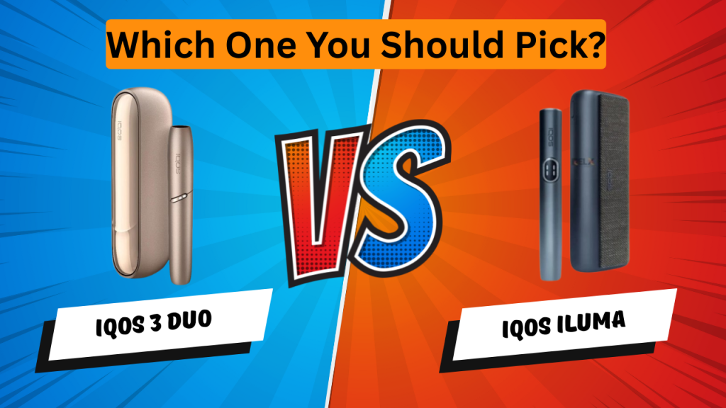 Tabaco Para Iqos Sin Nicotina IQOS Iluma Vs IQOS 3 Duo: A Complete Review  For UAE