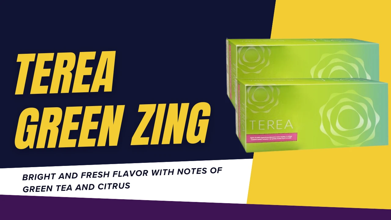 IQOS Terea Green Zing Review A Fresh, Citrusy Twist on Heated Tobacco