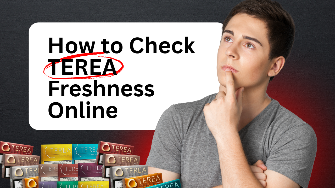 How to Spot Fresh vs Old TEREA Packs When Buying Online