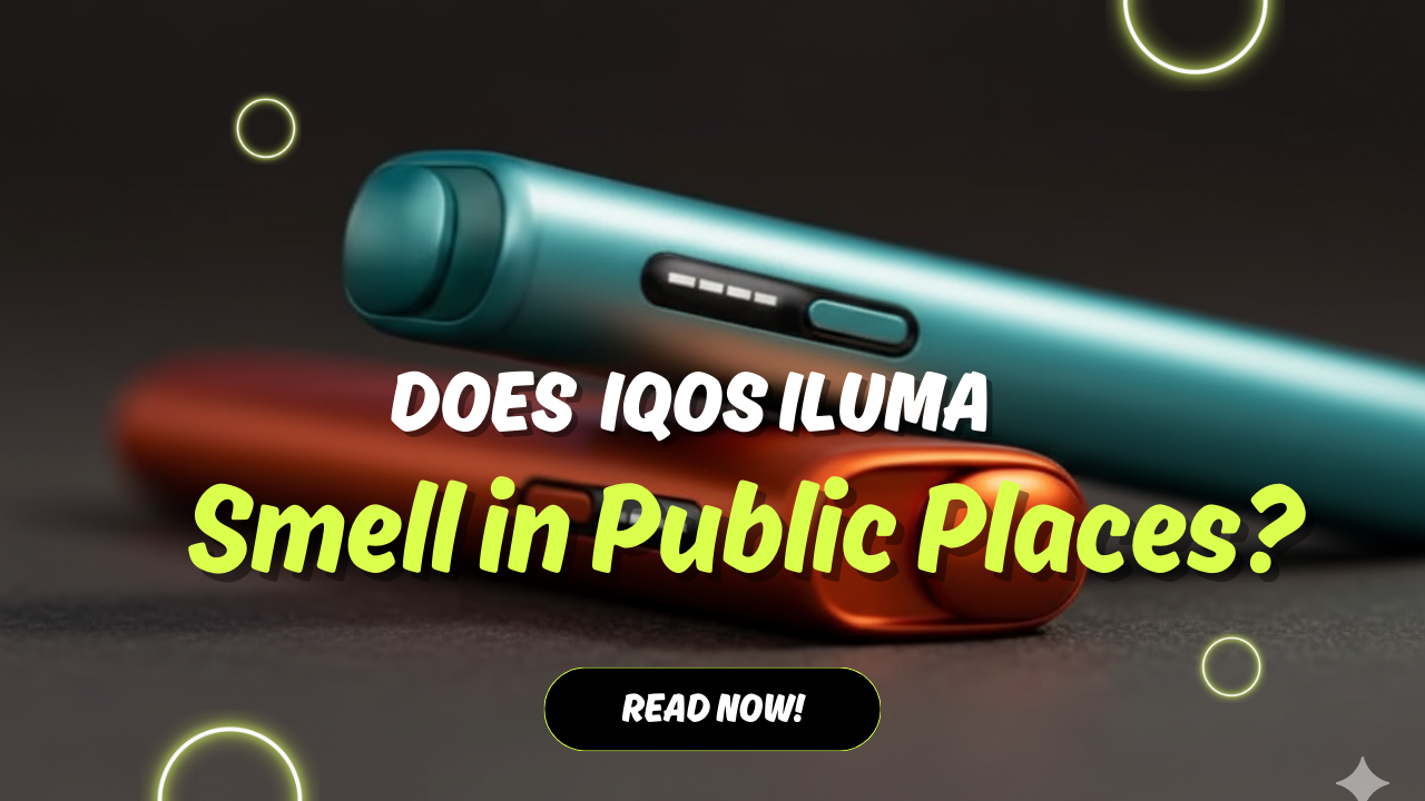 Is Heated Tobacco like IQOS ILUMA Smell Noticeable in Public Places in the UAE?