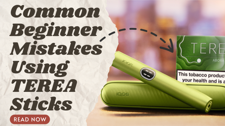 Beginners Mistakes When Trying TEREA Sticks And How to Avoid Them
