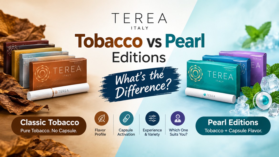 TEREA Italy Tobacco vs Pearl Editions What’s the Difference